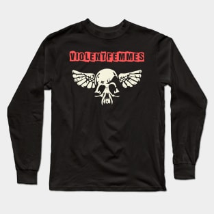 violent femmes Long Sleeve T-Shirt